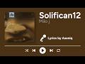 Milo j - Solifican12 (Letra/Lyrics)