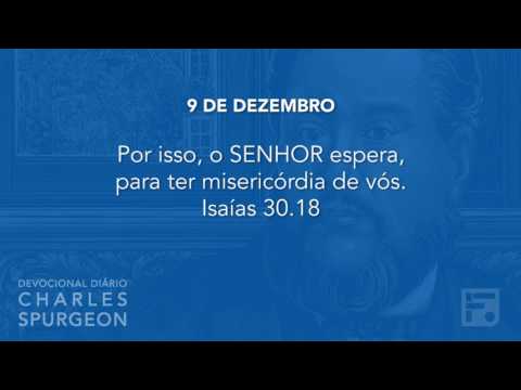 9 de dezembro - Devocional Diário CHARLES SPURGEON #343