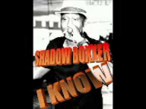 SHADOW BOXXER - I KNOW