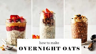 Easy Overnight Oats - Love & Lemons