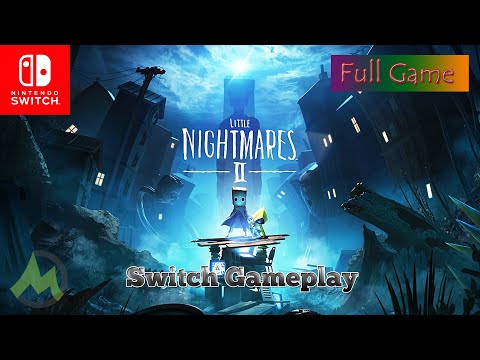 Little Nightmares 2 Switch Full Gameplay Walkthrough | Final Boss ENDING & CREDITS