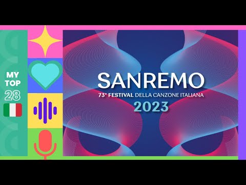 Sanremo 2023 🇮🇹 | My top 28
