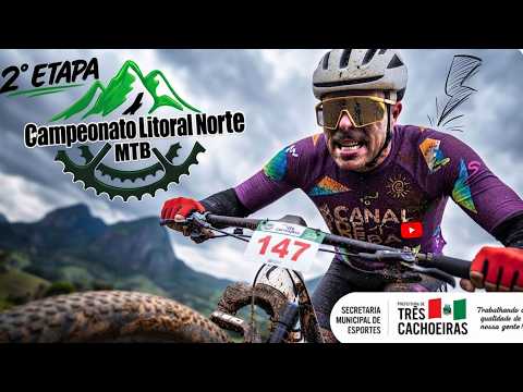 CAMPEONATO LITORAL NORTE DE MTB - 2º ETAPA