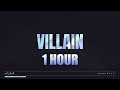 K/DA - VILLAIN ft. Madison Beer and Kim Petras [1 HOUR]