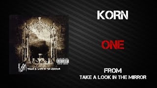 Korn - One [Lyrics Video]