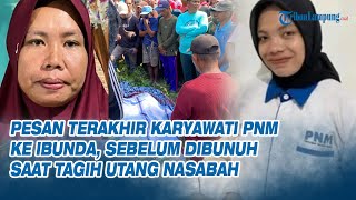Download lagu Pesan Terakhir Karyawati PNM ke Ibunda, Sebelum Dibunuh Saat Tagih Utang Nasabah mp3 Download lagu Pesan Terakhir Karyawati PNM ke Ibunda, Sebelum Dibunuh Saat Tagih Utang Nasabah mp3