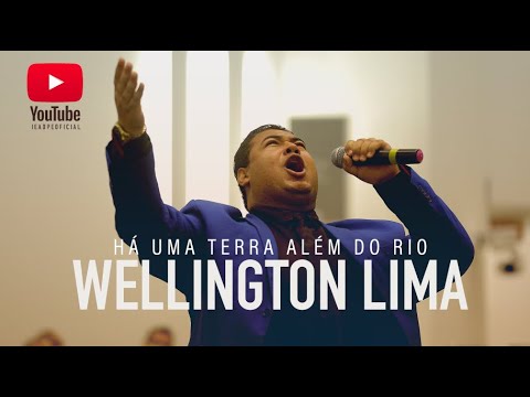Wellington Lima - Há uma terra além do rio [HD] Santa Ceia 07/06/2021