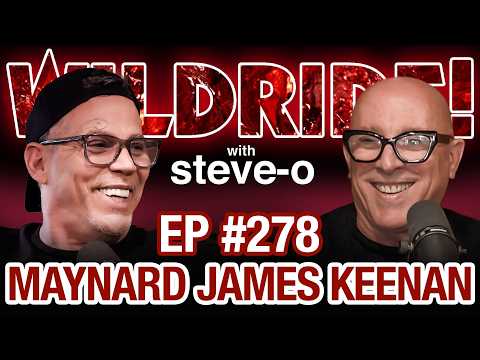 Maynard James Keenan and Steve-O's Unlikely Bromance | Wild Ride #278