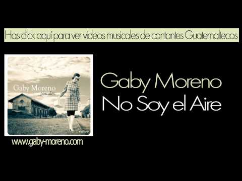 Gaby Moreno - No Soy el Aire