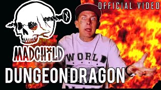 Mad Child - Dungeon Dragon [Music video] [Uncensored]