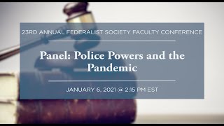 Click to play: Panel: Police Powers and the Pandemic