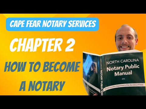 Ch 2: How to Become a Notary in North Carolina | Step-by-Step Guide