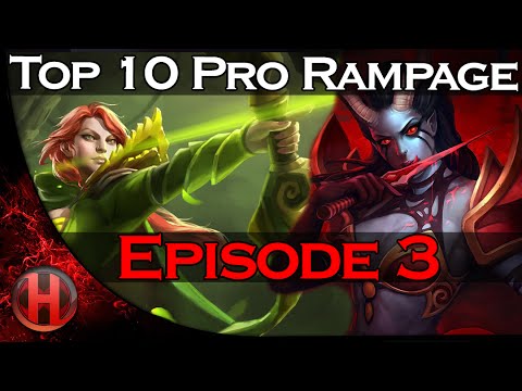 Dota 2 Top 10 Pro Rampage - Ep. 3