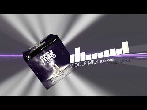 Middle Milk - Elastone (Electro House | Plasmapool)