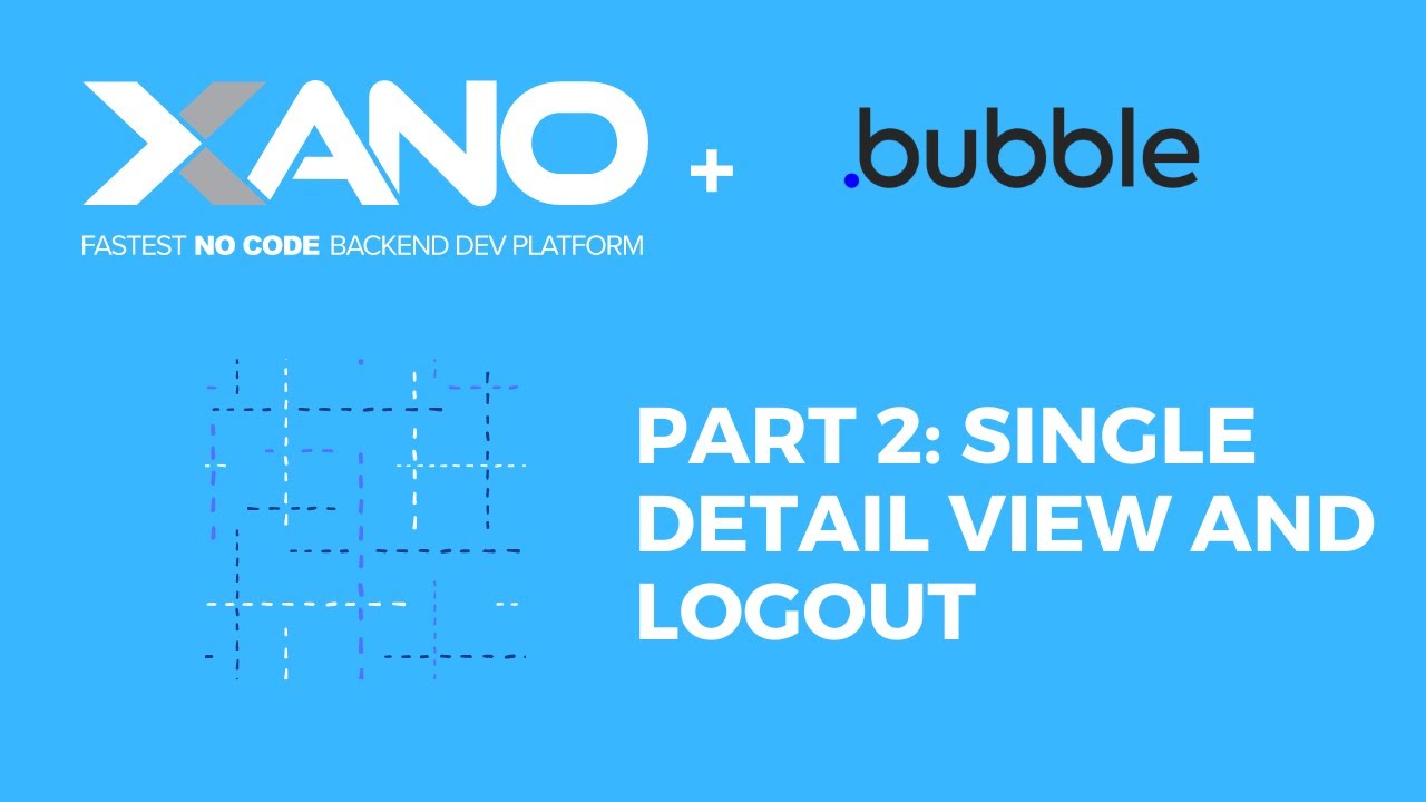 Single Detail View and Logout