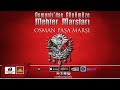 Osman Paşa Marşı (Plevne) - [Osmanlı Mehter Marşları] (Old janissary Band)