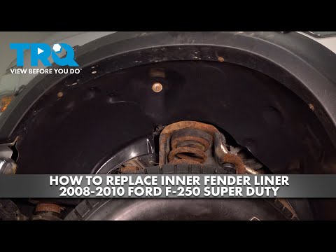 How to Replace Inner Fender Liner 2008-2010 Ford F-250 Super Duty