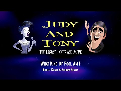 4 What Kind Of Fool Am I - Bradley Knight As Anthony Newley