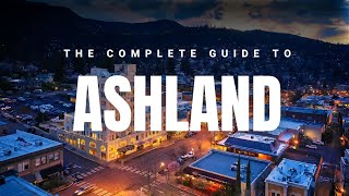 Living in Ashland, Oregon | Everything You Need to Know