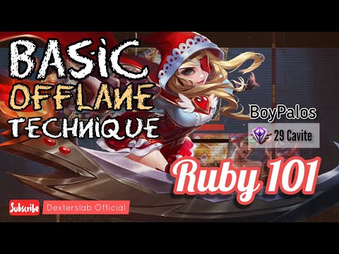 Ruby 101 Basic Offlane Technique - Mobile Legends