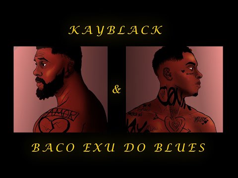 Melhor Só x 20 Ligações - Mashup - Kayblack e Baco Exu do Blues