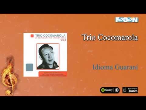 Trío Cocomarola / 20 Superéxitos - Idioma Guaraní