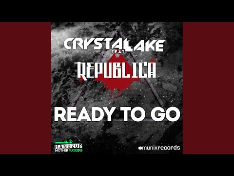 Ready to Go (Extended Mix)