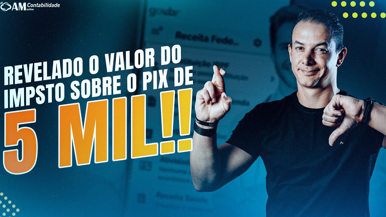 PIX DE 5.000 REVELADO O VALOR DO IMPOSTO!