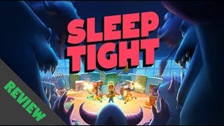 Sleep Tight Review