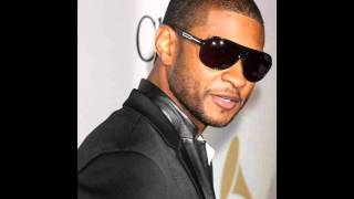 Usher- Thats what it&#39;s made for