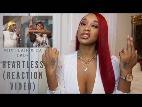 MUST WATCH!!!!!! HEARTLESS (REACTION VIDEO) FT. VIIC FLAIRE & DA BABY