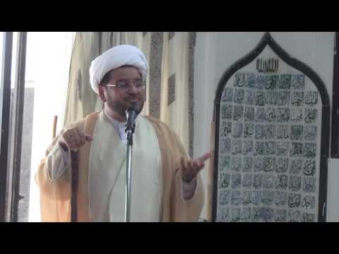 Khutba-e-Juma 7th Rabi-ul-Sani 1438 A.H. by Hujjat-ul-Islam Sheikh Shabbir Maisami.