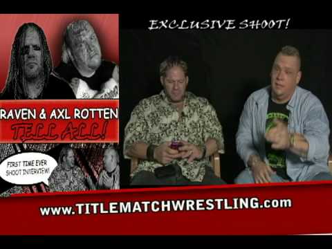 ECW Raven & Axl Rotten Shoot Interview on Ian Rotten