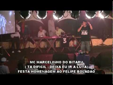 MC MARCELINHO DO BITARU - TA DIFICIL  / BAILE TRIBUTO AO FELIPE BOLADAO NA FENIX