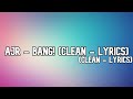 AJR - BANG! (Clean - Lyrics)