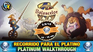 BALANCELOT (PS4 &amp; PS5) CROSSBUY | RECORRIDO PARA PLATINO | PLATINUM WALKTHROUGH