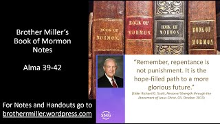 Come, Follow Me - Alma 39-42