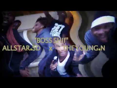 ALLSTAR*SD x THE YOUNG*N "BOSS SHII" (Official Music Video)