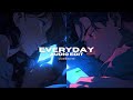 everyday - ariana grande ft. future [edit audio]
