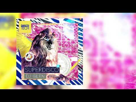 DISCOT01 - DJ Glen // Perrengue Freak