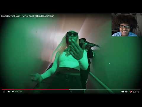 Kenzo B x Tuz Dough - Forever YounG (Official Music Video)(Reaction)