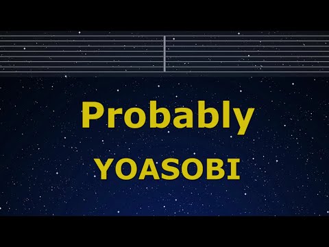 Karaoke♬ Probably / Tabun - YOASOBI【No Guide Melody】 Instrumental, Lyric Romanized