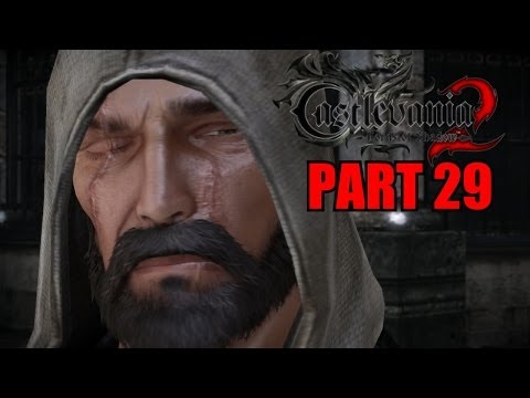 Castlevania: Lords Of Shadow 2 Walkthrough Part 29 Gameplay With Commentary - PC 1080P