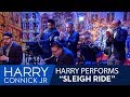 Harry Performs "Sleigh Ride"