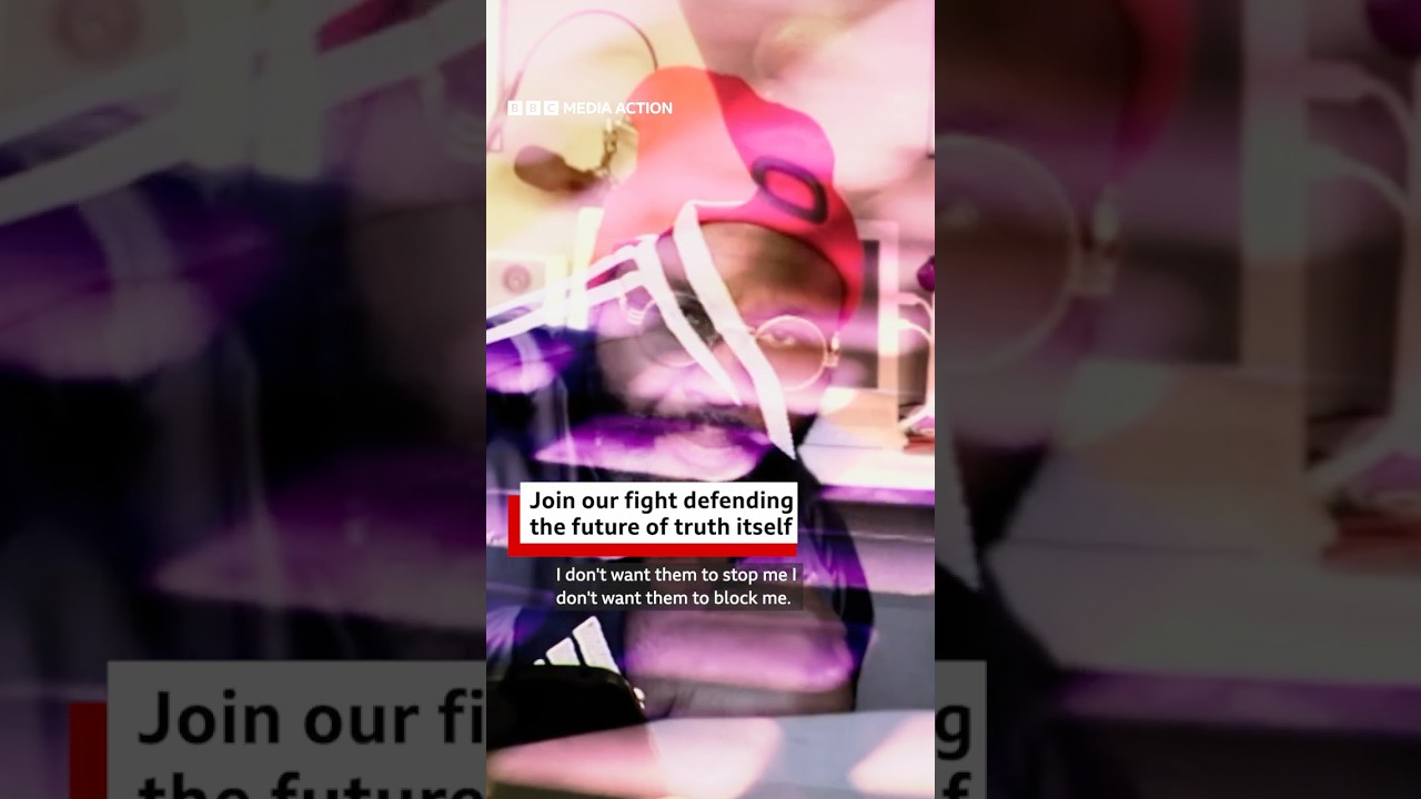 “The truth is under attack” BBC Media Action #shorts