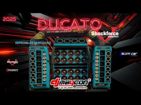 Ducato Shockforce (Especial de Pancadão) - DJ Maycon (2025)