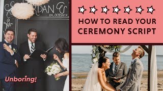 Wedding Officiant: How To Read Your Wedding Ceremony Script Like A Pro!