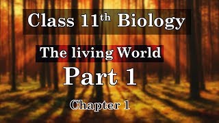 11th Class Biology - Chapter 1 | The Living World (Part 1)