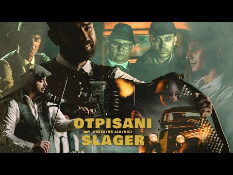 ORKESTAR ZLATNICI - OTPISANI ŠLAGER (official video)