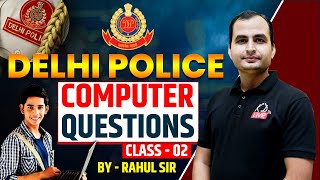Delhi Police Computer Class 2 – Basic Computer Knowledge for Delhi Police Exam 2025